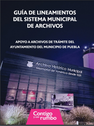 Guía de Lineamientos del Sistema Municipal de Archivos